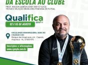 Técnico da Seleção Brasileira Feminina de Futsal fará curso em Arapiraca neste fim de semana