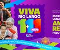Prefeitura de Rio Largo lança programação oficial dos 111 anos de da cidade com entrega de fardamento escolar e série de inaugurações