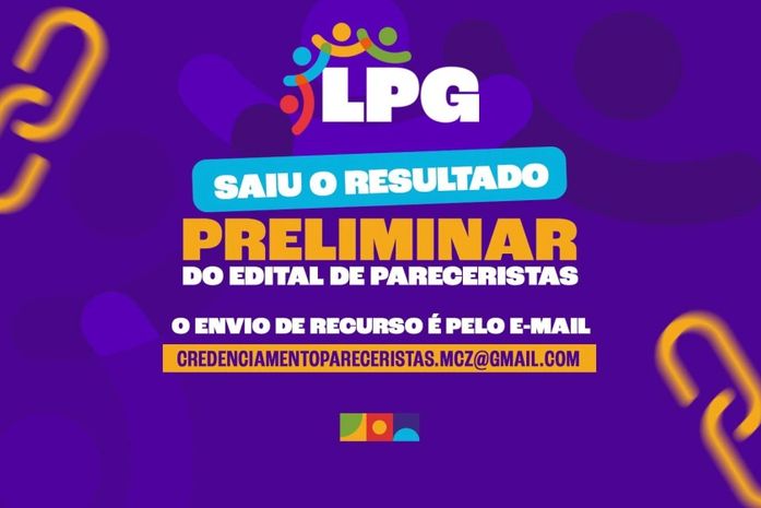 Lei Paulo Gustavo: Resultado preliminar das habilitações do Edital de Pareceristas é divulgado