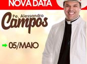 Nota de adiamento – Show do Padre Alessandro Campos