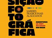Maceió recebe a exposição “Saberes Tradicionais Alagoanos” no MISA: um mergulho fotográfico na essência da alagoanidade
