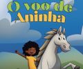 Lançamento do livro “O voo de Aninha” celebra a cultura de Arapiraca com poesia e acessibilidade