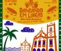 Projeto "Dançando em Libras" inicia módulo de samba em Marechal Deodoro com inscrições abertas