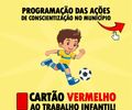 “Cartão Vermelho ao Trabalho Infantil”: Delmiro Gouveia promove semana de mobilização e conscientização

