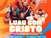 Tony Allysson leva música e pregação ao ‘Luau com Cristo’, em Maceió