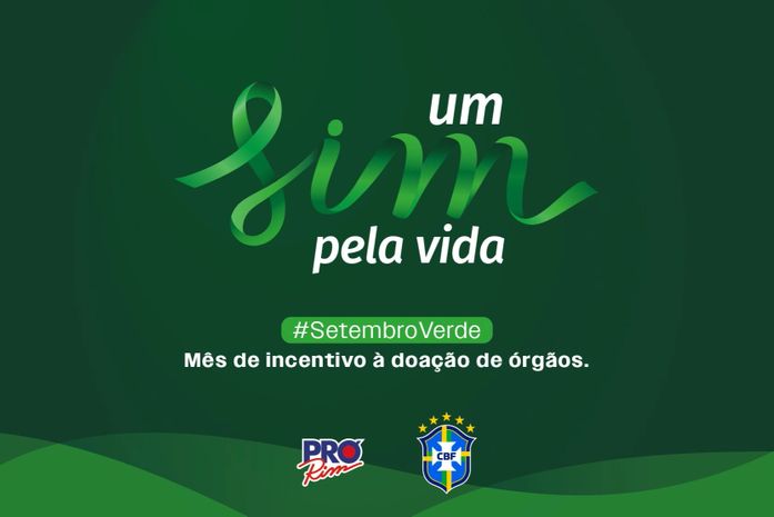 Setembro Verde: CBF e Fundação Pró-Rim faz campanha sobre doação de órgãos na 27ª rodada do Brasileirão