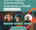 Projeto de Extensão do curso de Relações Públicas em parceria com o Projeto Memória e Produção em Territórios Culturais promove Oficina de Portfólio no dia 18 de maio