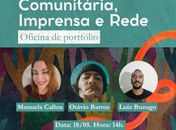 Projeto de Extensão do curso de Relações Públicas em parceria com o Projeto Memória e Produção em Territórios Culturais promove Oficina de Portfólio no dia 18 de maio