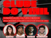 Clube do Vinil promove cultura, memória e música na Ufal; entrada é gratuita