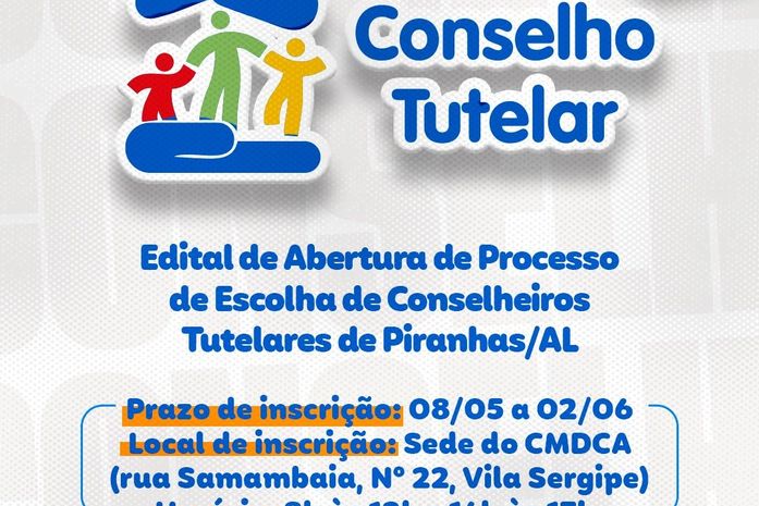 CMDCA lança edital para eleição do Conselho Tutelar em Piranhas