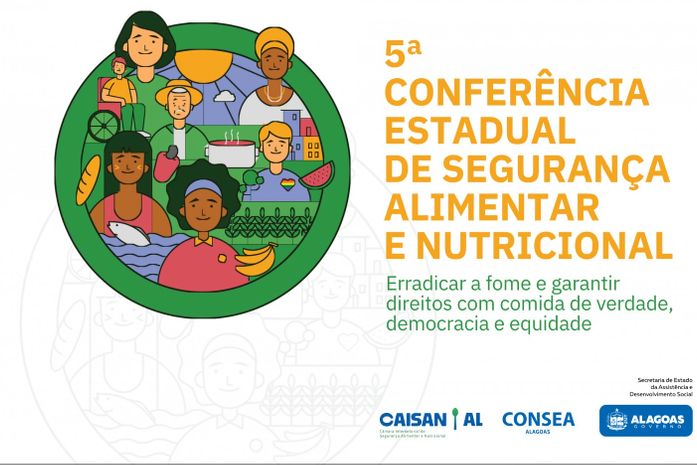Governo de Alagoas e Conselho Estadual de Segurança Alimentar e Nutricional promovem Conferência Estadual

