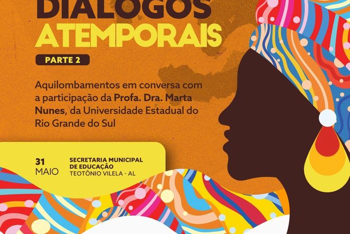 Ativista do movimento negro gaúcho, a professora-doutora Marta Nunes participa de Diálogos Atemporais, em Teotônio Vilela,AL