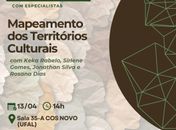 Roda de conversa na UFAL discute Mapeamento dos Territórios Culturais e participação da sociedade civil