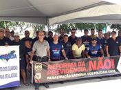 Forças de segurança pública paralisaram as atividades contra reforma da previdência