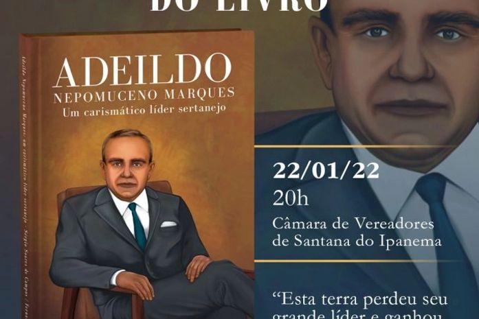 História de ex-prefeito Adeildo Nepomuceno de Santana do Ipanema, será contada em livro