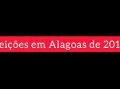 Eleições de 2010 em Alagoas