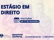 TJAL abre inscrições para seleção de estagiários em Direito