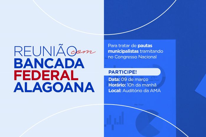 AMA reúne bancada federal para defender pauta municipalista Administrativa