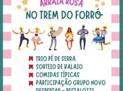 “Arraiá Rosa no Trem do Forró” promete agitar o mês de junho com muita música e tradição


