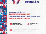 AMA receberá órgãos de controle para apresentar Portal de Transparência dos Festejos