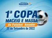 1ª Copa Maceió é Massa está com inscrições abertas e competição deve iniciar em 25/09