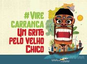Brasília recebe a 12ª edição da campanha “Eu Viro Carranca para Defender o Velho Chico” no Dia Nacional em Defesa do Rio São Francisco