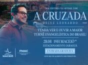  Deive Leonardo realiza show gratuito nesta  quinta (28) em Maceió