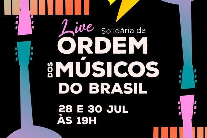 Secult irá transmitir Live solidária da Ordem dos Músicos do Brasil