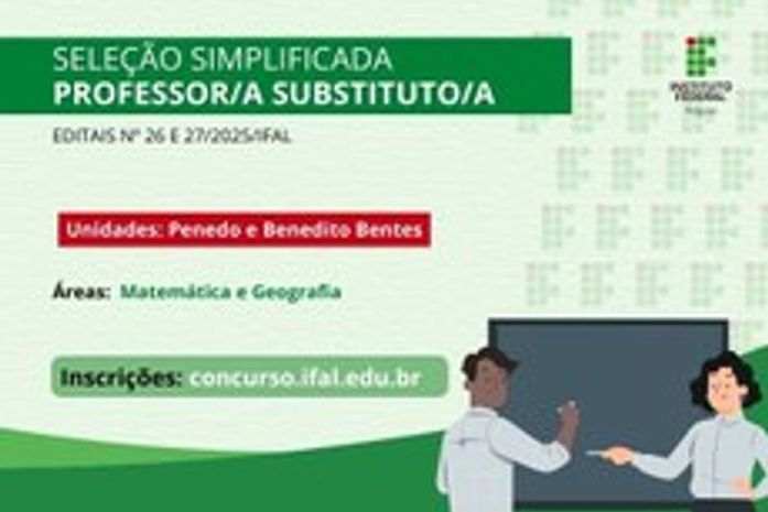 Ifal seleciona professores substitutos de Geografia e Matemática