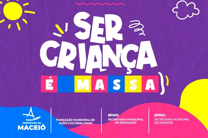 Evento "Ser Criança É Massa" leva brincadeiras e shows ao Benedito Bentes nesta sexta-feira (27)