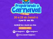 Seminários e shows ao vivo preparam Maceió para o carnaval de 2022