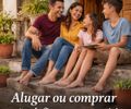 Alugar ou Comprar um imóvel?