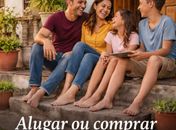Alugar ou Comprar um imóvel?