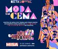Moda em Cena: ETA/UFAL apresenta coleções de conclusão de curso no MISA