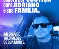 À espera do mandante: missa em Junqueiro marca a passagem de três meses da morte de Adriano Farias