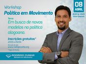 Rodrigo Cunha realiza workshop para discutir novos modelos na política