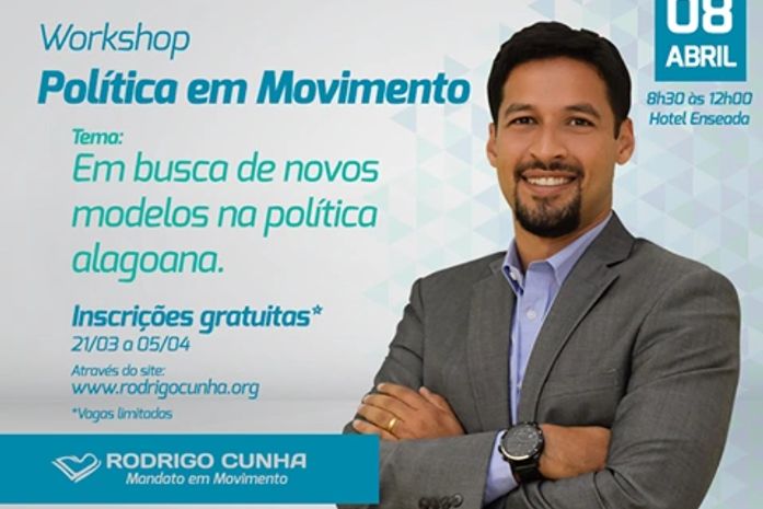 Rodrigo Cunha realiza workshop para discutir novos modelos na política