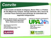UPA 24h e Biblioteca Municipal de São Miguel dos Campos serão abertas segunda-feira, 06