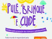 Saiba como denunciar casos de abusos infantojuvenil no Carnaval