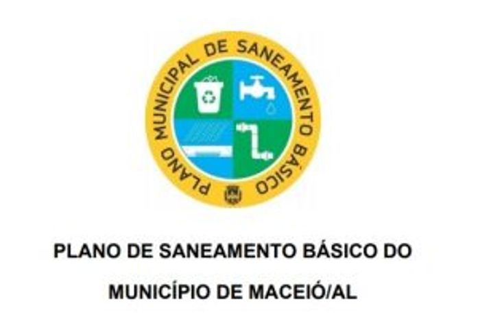 Plano de Saneamento Básico do Município de Maceió/AL.