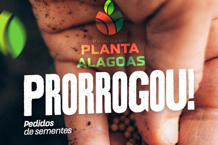 Inscrição para receber sementes gratuitas do Planta Alagoas é prorrogada até sexta, 15