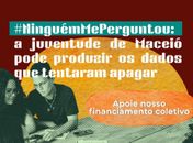Com meta de R$ 70 mil, LabHacker lança mutirão de 48h em Maceió para viabilizar pesquisa feita por jovens afetados pela Braskem

