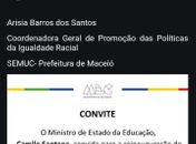 Prefeitura de Maceió recebe convite do ministro da educação, Camilo Santana para atividades, em Brasília