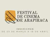 Festival de cinema de Arapiraca divulga filmes selecionados com programação gratuita