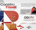 Construtrend 2025 discute inovação e estratégias para o setor de construção em Arapiraca