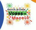 Festival Vozes de Maceió reúne corais da capital em duas noites gratuitas de celebração cultural