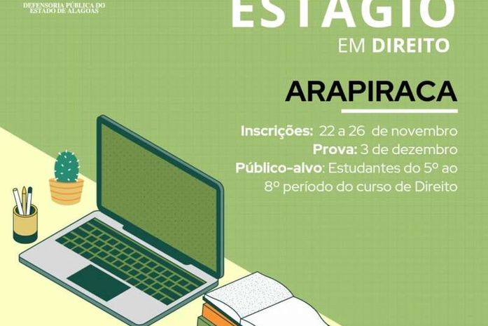 Arapiraca: Defensoria Pública abre inscrição para estágio em Direito