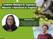 Prefeitura de Arapiraca realiza seminário para fortalecer políticas de segurança alimentar