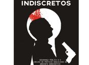 Cadáveres Indiscretos – reflexões sobre a segurança cidadã