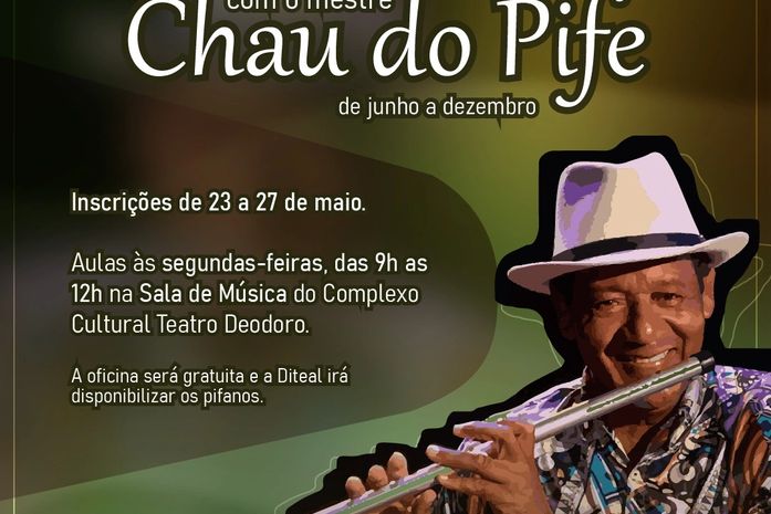 Diteal e Chau do Pife abrem inscrições para oficina gratuita de pífano